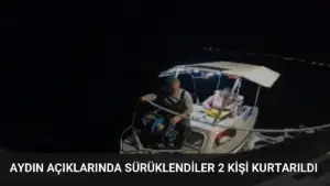 Aydın Açıklarında Sürüklendiler 2 Kişi Kurtarıldı
