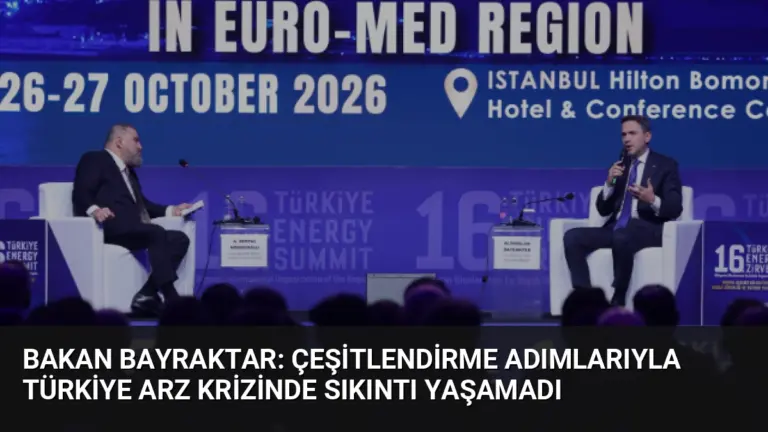Bakan Bayraktar: Çeşitlendirme Adımlarıyla Türkiye Arz Krizinde Sıkıntı Yaşamadı