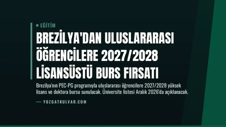Brezilya'dan Uluslararası Öğrencilere 2027/2028 Lisansüstü Burs Fırsatı
