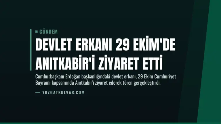 Devlet erkanı 29 Ekim'de Anıtkabir'i ziyaret etti
