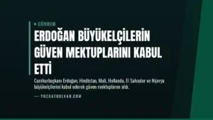 Erdoğan Büyükelçilerin Güven Mektuplarını Kabul Etti