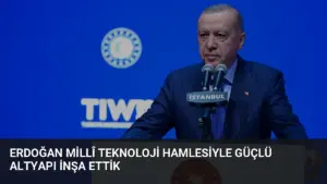 Erdoğan Millî Teknoloji Hamlesiyle Güçlü Altyapı İnşa Ettik
