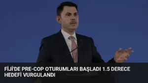 Fiji’de Pre-COP Oturumları Başladı 1.5 Derece Hedefi Vurgulandı