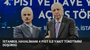 İstanbul Havalimanı 4 Pist İle Yakıt Tüketimini Düşürdü