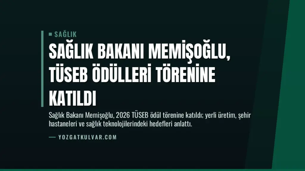 Sağlık Bakanı Memişoğlu, TÜSEB Ödülleri Törenine Katıldı