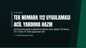 Tek Numara 112 Uygulaması Acil Yardıma Hazır