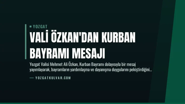 Vali Özkan’dan Kurban Bayramı Mesajı